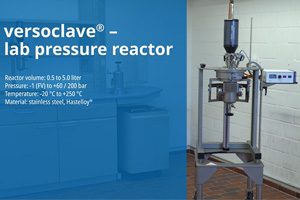 New video of the versoclave® pressure reactor - safe pressure reactions in customized solutions